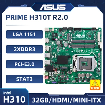 Материнская плата LGA 1151 Asus PRIME H310T R2.0 Материнская плата DDR4 32 ГБ PCIE 3,0 SATA III mini ATX Для процессора Core i5-8500 i7-9700